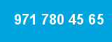 971 780 45 65